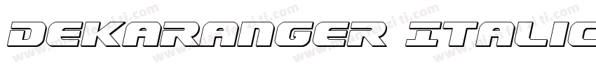 Dekaranger Italic字体转换